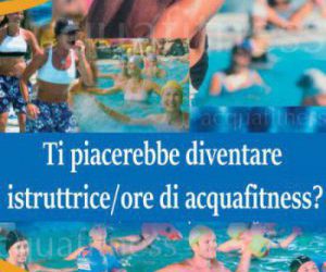 Ti piacerebbe diventare istruttrice/ore di acquagym?