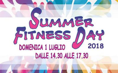 SUMMER FITNESS DAY – 1 LUGLIO 2018