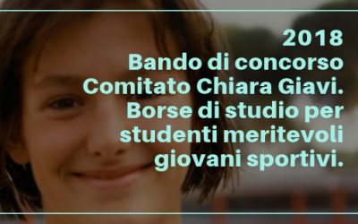 BANDO CONCORSO BORSE DI STUDIO 2018 COMITATO CHIARA GIAVI